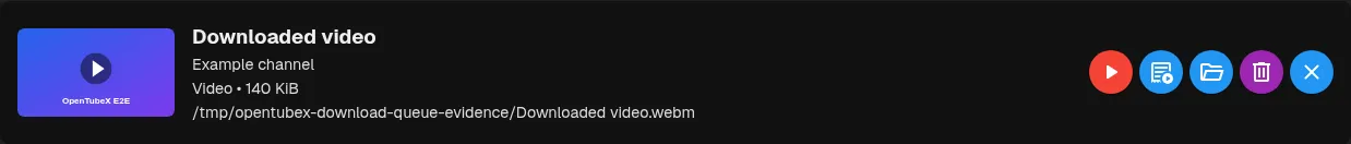 Add to Queue beside Play for a downloaded video
