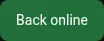 Back online