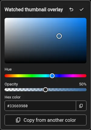 Watched thumbnail overlay color and opacity controls