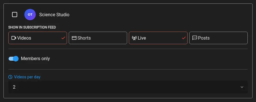 Per-channel subscription controls for feed types, members-only uploads, and the daily video limit