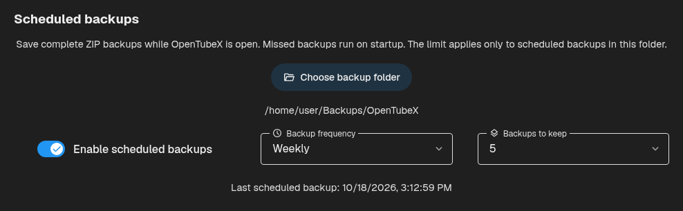 Scheduled backups with a backup folder, frequency and number of backups to keep